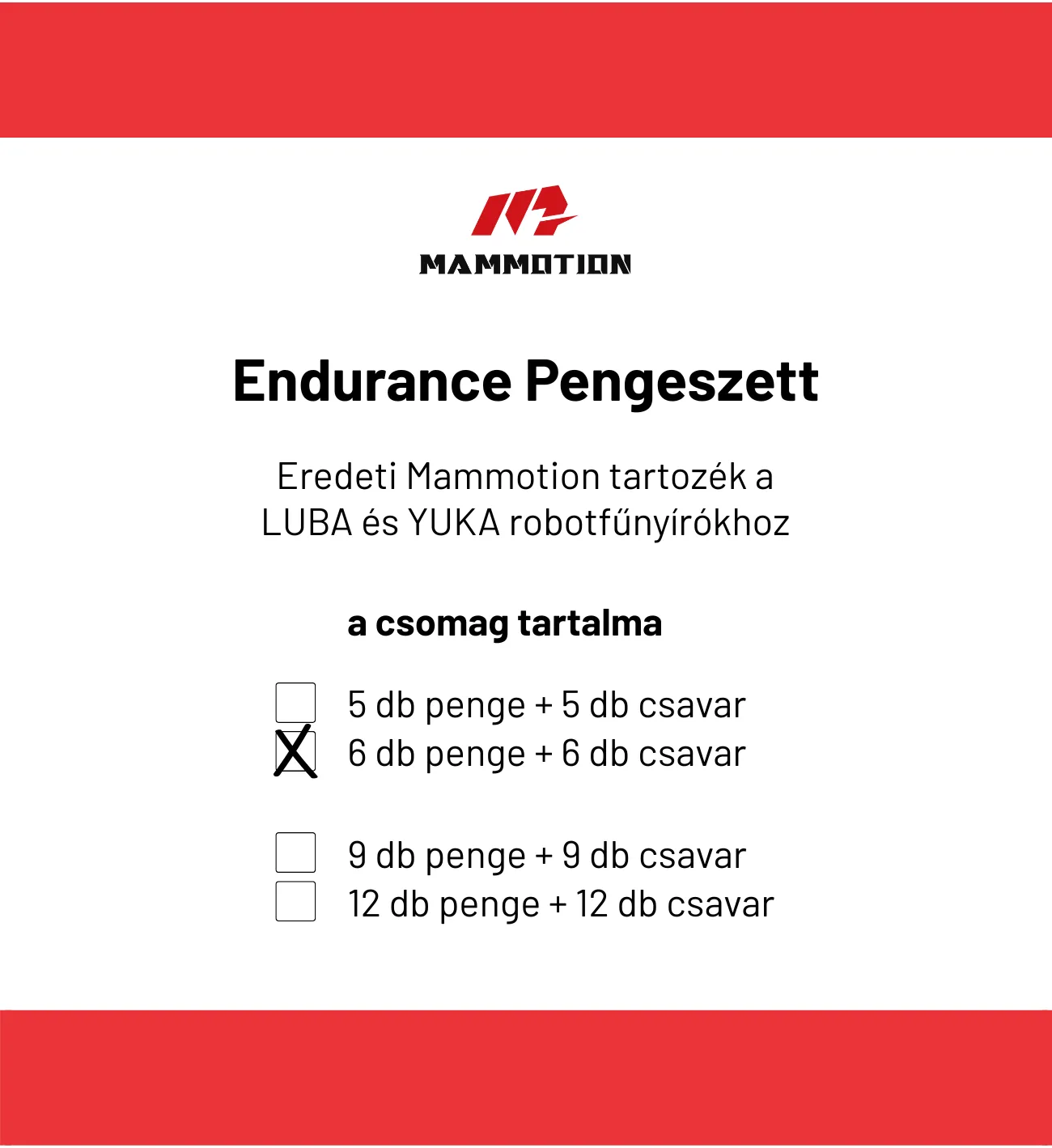 Mammotion Endurance pengeszett, a kártyán a 6 db penge + 6 db csavar kiszerelés bejelölve